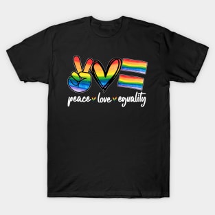 peace love equality LGBT pride T-Shirt